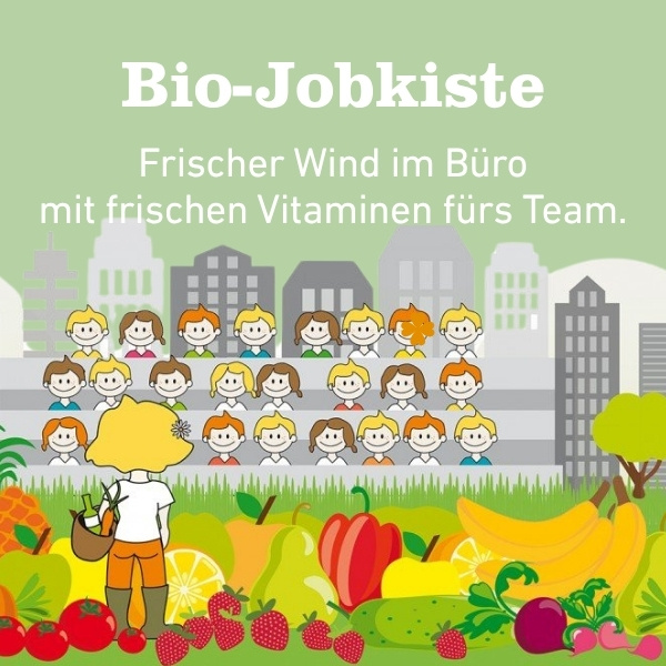 KI-generierte Beschreibung: Hauptinhalt: Frische Bio-Lebensmittel fürs Büro-Team. Text: "Bio-Jobkiste Frischer Wind im Büro mit frischen Vitaminen fürs Team."